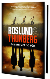 Roslund Thunberg - En Bror Att Dö För