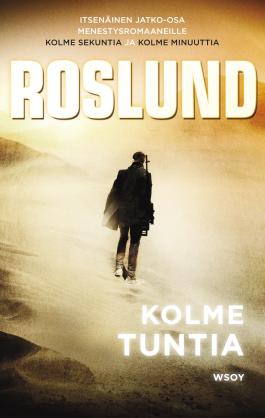 Anders Roslund - Kolme Tuntia